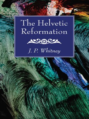 cover image of The Helvetic Reformation